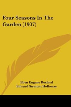 Paperback Four Seasons In The Garden (1907) Book
