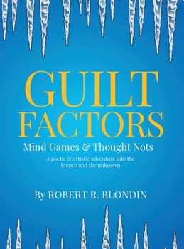 Hardcover Guilt Factors: Mind Games & Thought Nots Book
