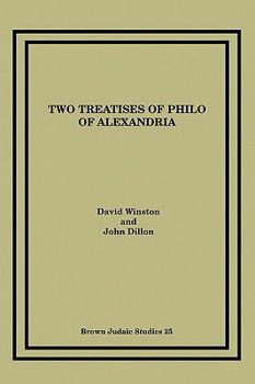 Paperback Two Treatises of Philo of Alexandria Book