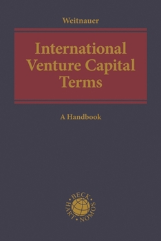 International Venture Capital Terms: A Handbook
