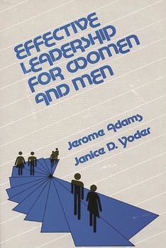 Hardcover Effective Leadership for Women and Men Book