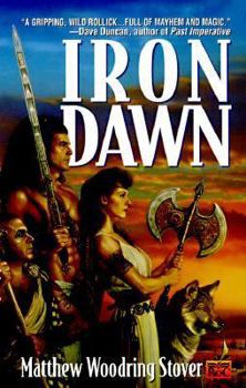 Iron Dawn (Heart of Bronze, #1)