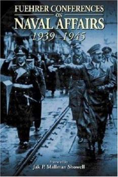Paperback Fuehrer Conferences on Naval Affairs 1939-1945 Book
