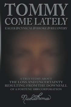 Paperback Tommy Come Lately Book