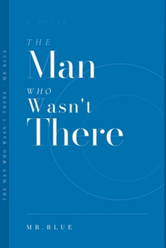Paperback The Man Who Wasn't There: Neo-Noir - Political Thriller Book
