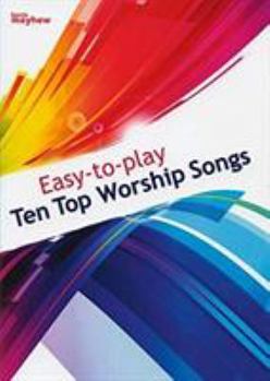 Paperback Easy to Play Top 10 Worship Songs Book