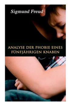 Paperback Analyse der Phobie eines fünfjährigen Knaben Book