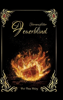 Hardcover Sternensplitter - Feuerblind (German Edition) [German] Book