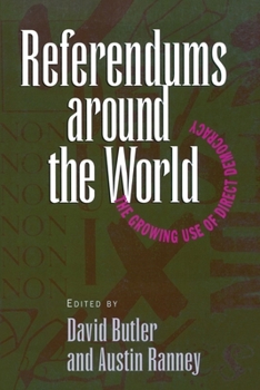 Paperback Referendums Around the World:: The Growing Use of Direct Democracy Book