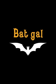 Bat Gal: Notebook Journal Composition Blank Lined Diary Notepad 120 Pages Paperback Black Solid Bat