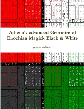 Paperback Athena's advanced Grimoire of Enochian Magick Black & White Book