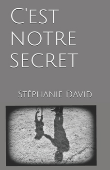 Paperback C' est notre secret [French] Book