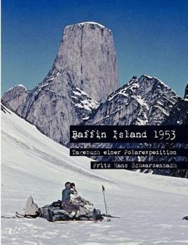 Paperback Baffin Island 1953: Tagebuch einer Polarexpedition [German] Book