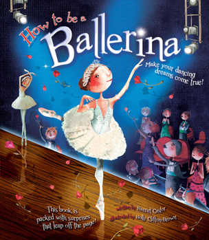 Hardcover How to Be a Ballerina Book