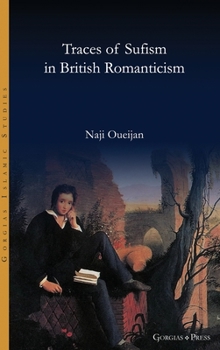 Hardcover Traces of Sufism in British Romanticism Book