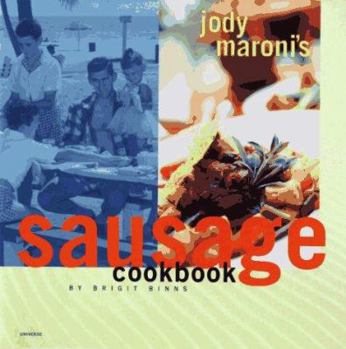 Paperback Jody Maroni Sausage Cookbook Book