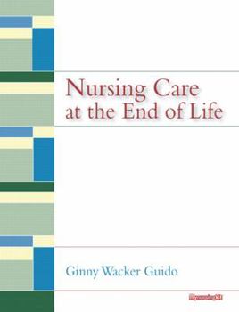 Paperback Nursing Care at the End of Life Book