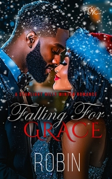 Paperback Falling For Grace: A Starlight Hills Winter Romance Book