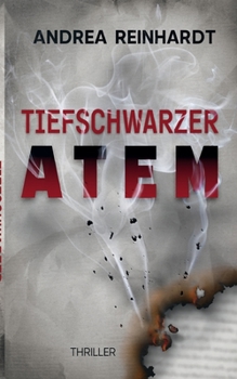 Paperback Tiefschwarzer Atem [German] Book