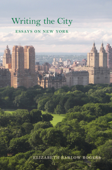 Hardcover Writing the City: Essays on New York Book