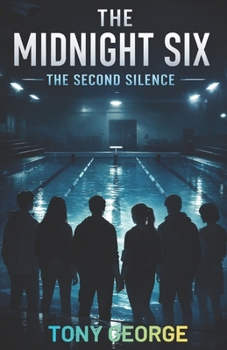 Paperback The Midnight Six: The Second Silence Book