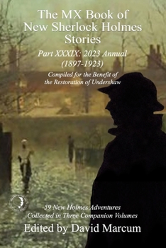 Paperback The MX Book of New Sherlock Holmes Stories Part XXXIX: 2023 Annual (1897-1923) Book