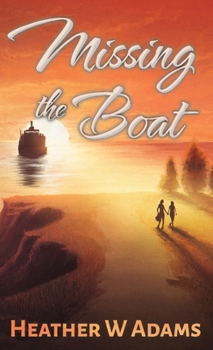 Paperback Missing the Boat Book