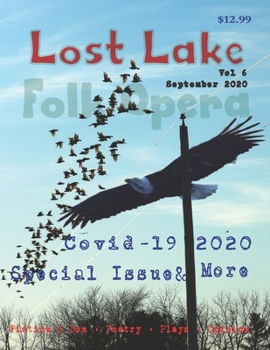 Paperback Lost Lake Folk Opera V6: Covid-19 2020 issue Book