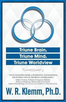 Paperback Triune Brain, Triune Mind, Triune Worldview Book