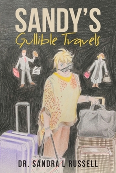 Paperback Sandy's Gullible Travels Book