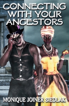Paperback Connecting With Your Ancestors Book