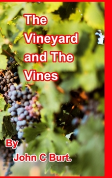 Hardcover The Vineyard and The Vines. Book