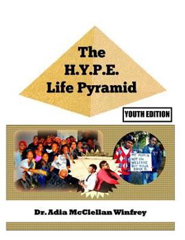 Paperback The H.Y.P.E. Life Pyramid Book