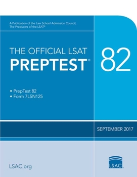 Paperback The Official LSAT Preptest 82: (Sept. 2017 Lsat) Book