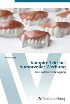Paperback Vampireffekt bei humorvoller Werbung [German] Book