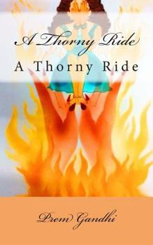 Paperback A Thorny Ride: A Thorny Ride Book