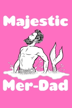 Paperback Majestic Mer Dad: Notebook Wide Rule Book