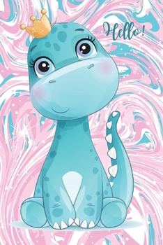 Hello!: Lined Paper Book with a colored baby dragon illustrations on each pageBlush Notes Paper for writing in with colored illustration on each page ... Perfect for School, Office & Home Thick Paper