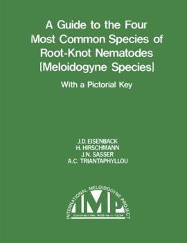 A guide to the four most common species of root-knot nematodes (Meloidogyne species) with a pictorial guide