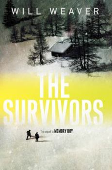 The Survivors - Book #2 of the Memory Boy