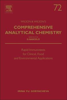 Hardcover Rapid Immunotests for Clinical, Food and Environmental Applications: Volume 72 Book