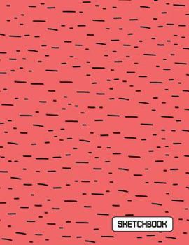 Sketchbook: Artist Dashed Red Cover Blank pages, Extra large (8.5 x 11) inches, 110 pages, White paper, Sketch, Draw and Paint