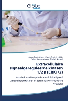 Paperback Extracellulaire signaalgereguleerde kinasen 1/2 p (ERK1/2) [Dutch] Book