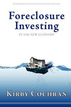 Hardcover Foreclosure Investing in the New Economy Book