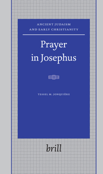 Hardcover Prayer in Josephus Book