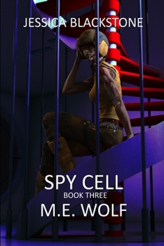 Paperback Jessica Blackstone Book Three: Spy Cell Book