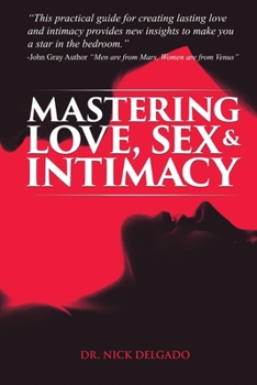 Paperback Mastering Love, Sex & Intimacy Book