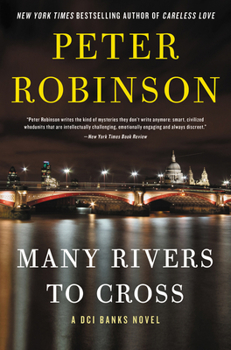 Hardcover Many Rivers to Cross: A DCI Banks Novel Book