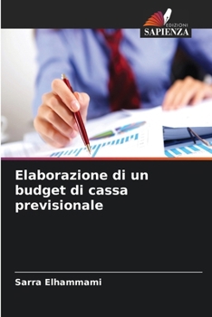Paperback Elaborazione di un budget di cassa previsionale [Italian] Book