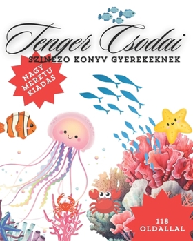 Tenger Csodai: Szinezo konyv gyerekeknek (Italian Edition)